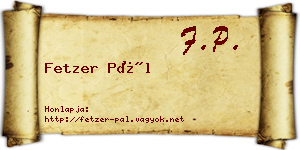 Fetzer Pál névjegykártya